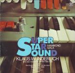 Klaus Wunderlich + Orchester J. Wilton – Hammond Gala - Super star VG