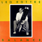 Leo Kottke - Balance  LP vinil očuvanost VG+ VG+