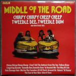 Middle Of The Road – Chirpy Chirpy Cheep, Tweedle Dee...  (LP)
