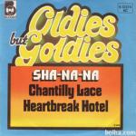 Sha-na-na ‎– Chantily Lace Heartbreak Hotel 7'' vinyl M/MN