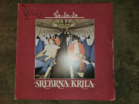 SREBRNA KRILA - ŠA-LA-LA LP 1981