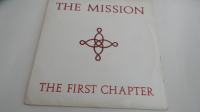 THE MISSION - THE FIRST CHAPTER