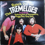 Tremeloes – Reach Out For The Tremeloes  očuvanost VG+ VG