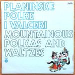 Various – Planinske polke i valceri (LP)
