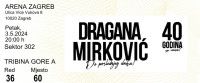 Vstopnice Dragana Mirkovic