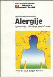 Alergije : spoznavanje, zdravljenje, preprečevanje / Jürgen Rakoski