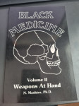 Black Medicine Vol. 2: Weapons At Hand, N. Mashiro