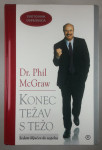 KONEC TEŽAV S TEŽO, Dr. Phil McGraw