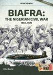 Biafra: The Nigerian Civil War, 1967-1970
