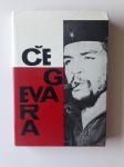 ERNESTO ČE GEVARA, PARTIZANSKO RATOVANJE I REVOLUCIJA, 1974, ČEGEVARA