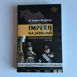 H. James Burgwyn: Imperij na Jadranu