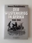 JANUSZ PIEKELKIEWICZ, DER WUSTENKRIEG IN AFRIKA 1940-1943