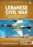 Lebanese Civil War Vol. 1: Palestinian Diaspora Syrian and Israeli...
