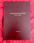 Ljubljanski klasiki: 1563-1965