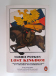 Lost Kingdom: A History of Russian nationalism