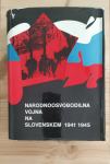 Monografija NARODNOOSVOBODILNA VOJNA NA SLOVENSKEM 1941-1945