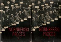 Nürnberški proces : I. in II. / Joe J. Heydecker in Johannes Leeb