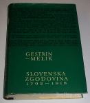 SLOVENSKA ZGODOVINA 1792-1918 – Gestrin, Melik