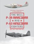 The Bell P-39 Airacobra and P-63 Kingcobra Fighters in Soviet Service