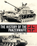 The History of the Panzerwaffe - Volume 2: 1942–45