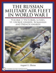 The Russian Military Air Fleet in World War I : Volume II