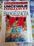Uničevanje Indijancev in evangelizacija - Las Casas