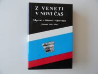 Z VENETI V NOVI ČAS, ODGOVORI, ODMEVI, OBRAVNAVE, ZBORNIK 1985.1990