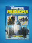 FIGHTERS MISSIONS modern 20 century warfare in air
