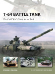 T-64 Battle Tank -  The Cold War’s Most Secret Tank