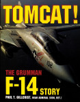 Tomcat!: The Grumman F-14 Story