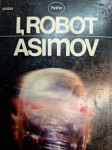 ISAAC ASIMOV I, ROBOT