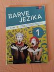 BARVE JEZIKA 1 (2. del) : Samostojni delovni zvezek za slovenščino