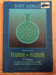 Fluor ni flour (delovni zvezek, kemija) 777 nalog iz splošne in ...