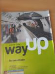 WAY UP, Intermediate, učbenik za angleščino v 1. in 2. letniku