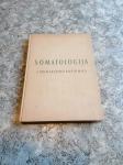 I.Krečič,M.Ramovš SOMATOLOGIJA S PRIMERJALNO ANATOMIJO Mk 1966