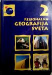 REGIONALNA GEOGRAFIJA SVETA 2 - Učbenik