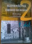 Slovenščina 2, zbirka nalog, 1. del, z besedo do besede