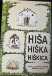 Hiša, hiška, hiškica