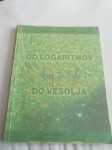 OD  LOGARITMOV DO VESOLJA MARINA RUGELJ  ZA 3 LETNIK  MATEMATIKA
