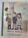TRETJE BERILO ZA SLUŠNO IN GOVORNO PRIZADETO MLADINO 1976