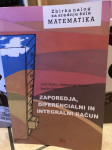 Zaporedja, diferencialni in integralni račun (Zbirka nalog matematika)