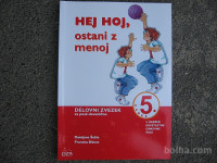 HEJ HOJ OSTANI Z MENOJ 5 DEL. ZVEZEK