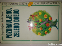 Pozdravljeno, zeleno drevo - Berilo 5.razred OŠ