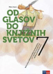 94. OD GLASOV DO KNJIŽNIH SVETOV Delovni zvezek SLO7 OŠ (16-19) (21,5)
