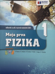 Učbenik za 8.razred osnovne šole - Moja prva fizika 1