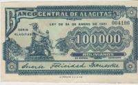 BANK.100000 BOLIVANOS "BANCO CENT.DE ALACITAS" (BOLIVIJA)1951.aUNC/UNC