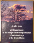 Ivan Turk, France Stele, Ob zori časov