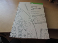 MAGDALENSKA GORA S. TECCO HVALA ZALOŽBA ZRC 2012