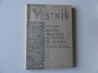 MARIJAN SLABE, ANTIČNA NEKROPOLA NA PRISTAVI PRI TREBNJEM