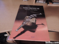 NOVO MESTO 3 KAPITELJSKA NJIVA KNEŽJA GONILA T. KNEZ DOLENJSKI MUZEJ